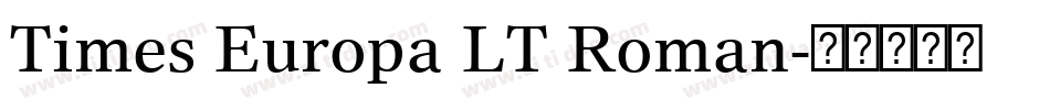 Times Europa LT Roman字体转换
